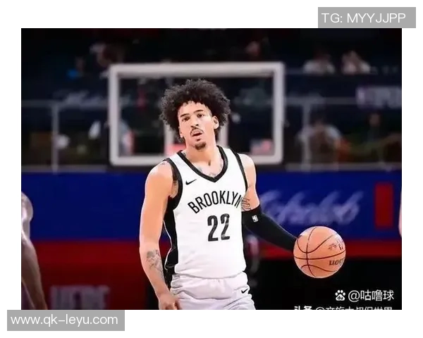 篮网主帅称赞泰瑞斯马丁成熟表现控球决策能力显著提升